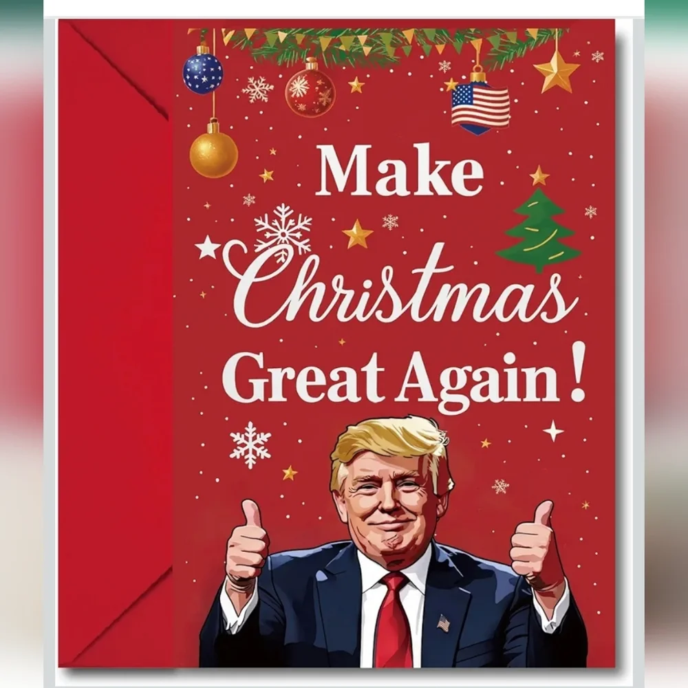 Donald Trump Make Christmas Great Again Greeting Card with Red Envelope Blank